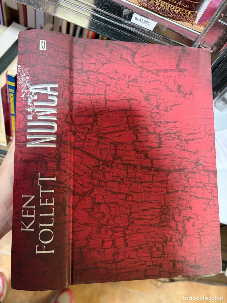 Libros de segunda mano: BLAS98C Nunca &mdash; Ken Follett &mdash; Plaza & Jan&eacute;s