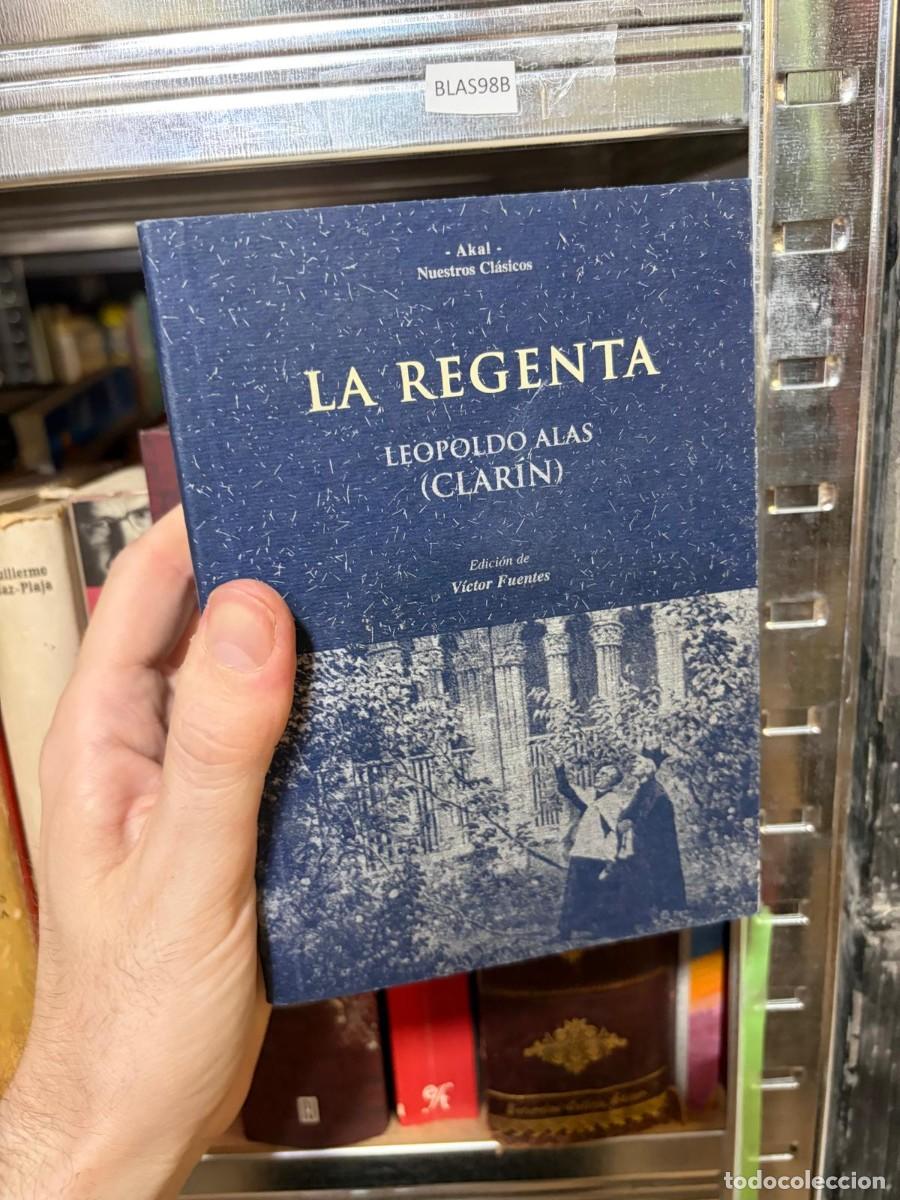 Libros de segunda mano: BLAS98B La Regenta &mdash; Leopoldo Alas &laquo;Clar&iacute;n&raquo; &mdash; Akal