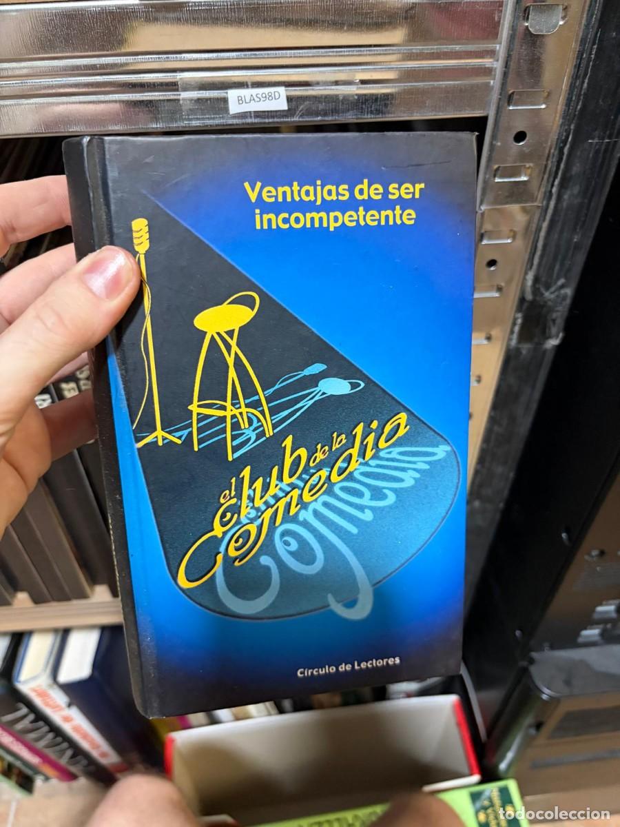 Libros de segunda mano: BLAS98D Ventajas de ser incompetente, el club de la comedia, cartone