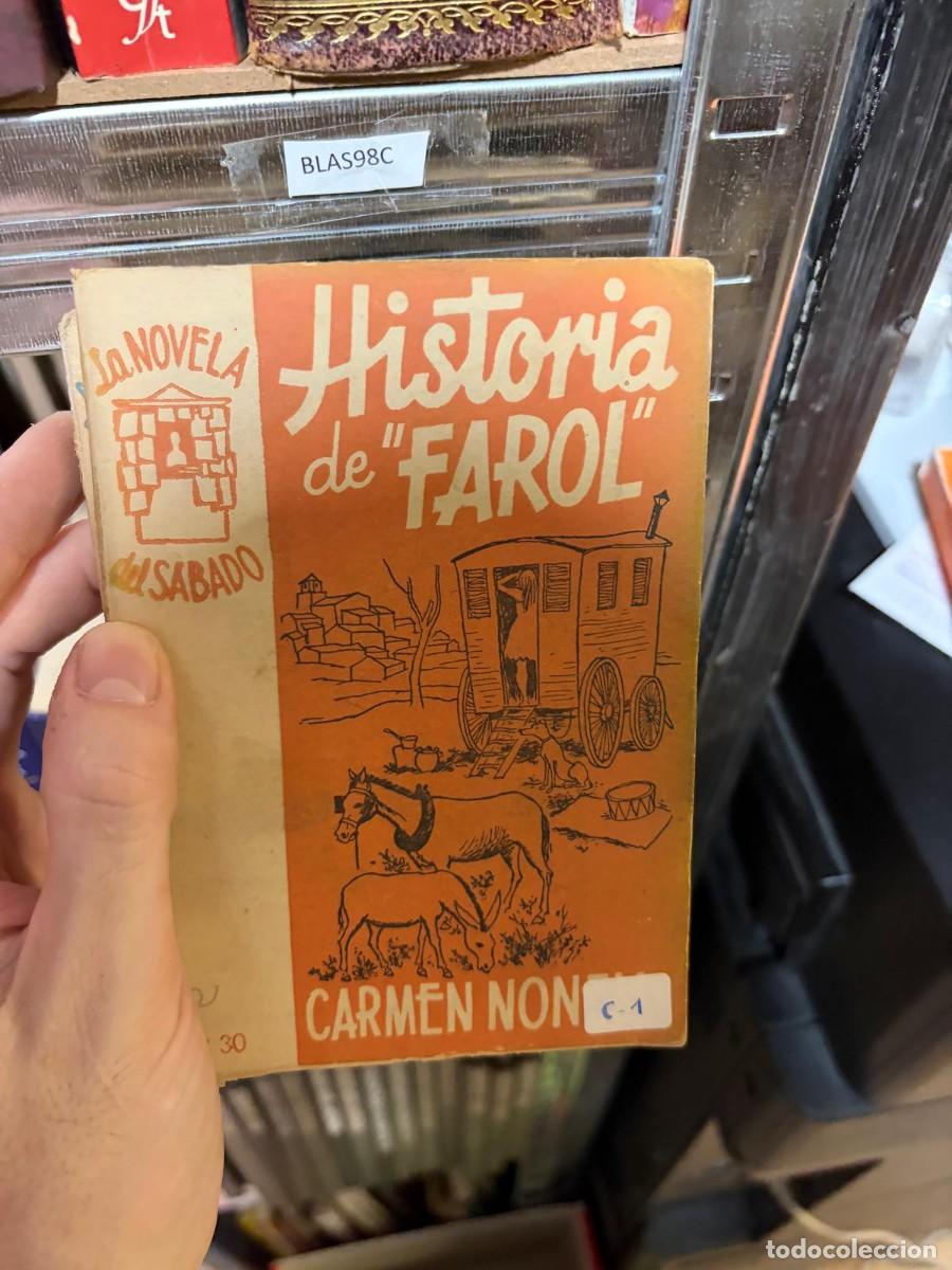 Libros de segunda mano: BLAS98C + Historia de &rdquo;Farol&rdquo; + Carmen Nonell + Tecnos