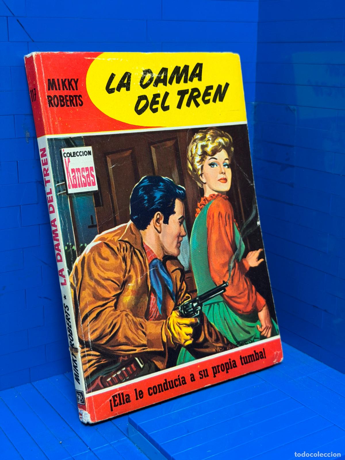 Libros de segunda mano: LA DAMA DEL TREN &ndash; COLECCION KANSAS &ndash; ED. BRUGUERA