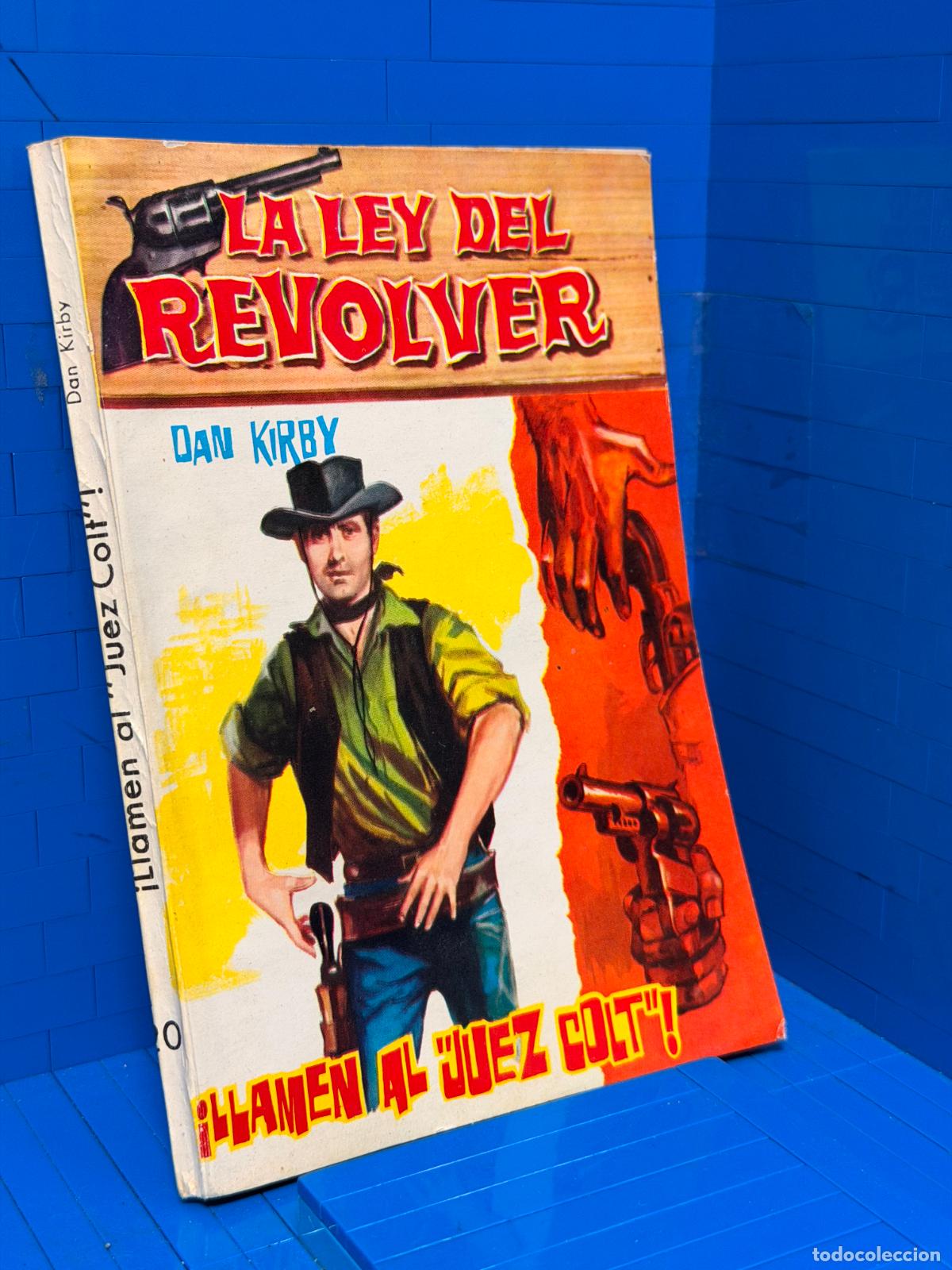 Libros de segunda mano: LLAMEN AL JUEZ COLT &ndash; LA LEY DEL REVOLVER &ndash; ED. FERMA
