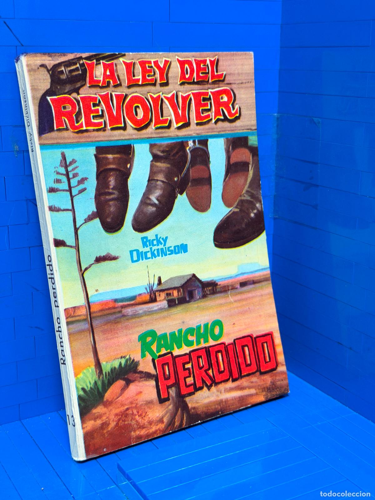 Libros de segunda mano: RANCHO PERDIDO &ndash; LA LEY DEL REVOLVER &ndash; ED. FERMA