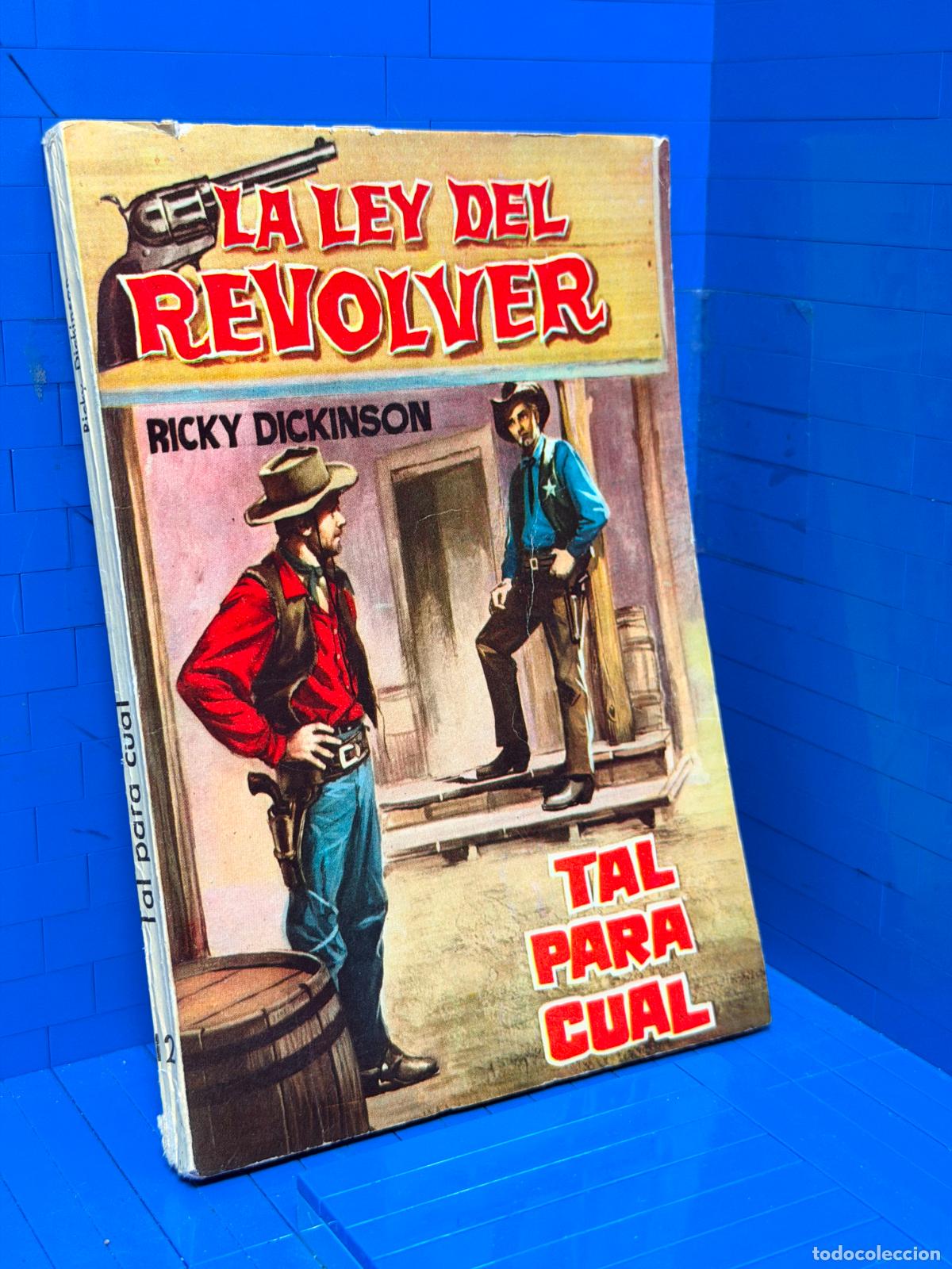 Libros de segunda mano: TAL PARA CUAL &ndash; LA LEY DEL REVOLVER &ndash; ED. FERMA
