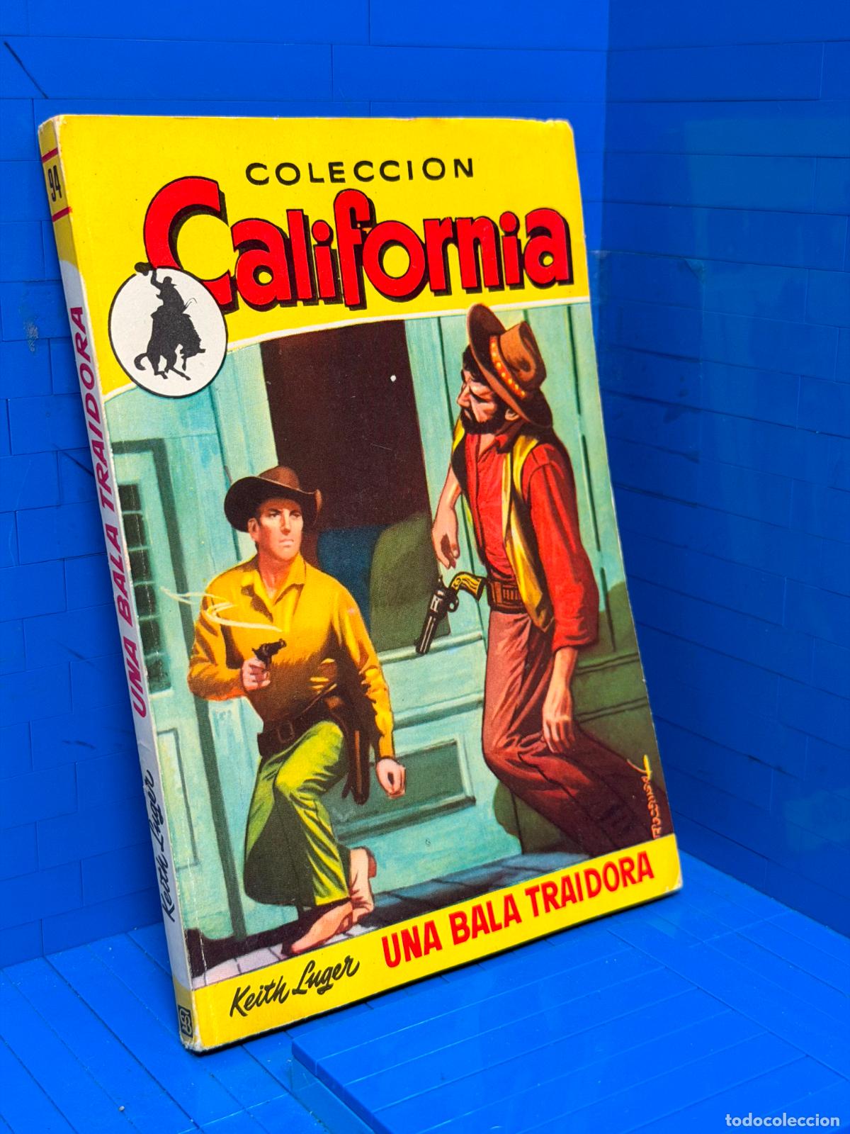 Libros de segunda mano: UNA BALA TRAIDORA &ndash; COLECCION CALIFORNIA &ndash; ED. BRUGUERA