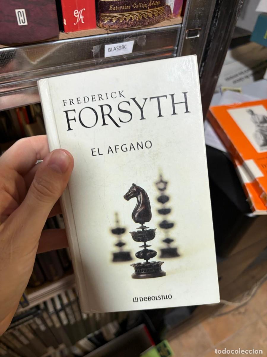 Libros de segunda mano: BLAS98C + El afgano + Frederick Forsyth + Debolsillo
