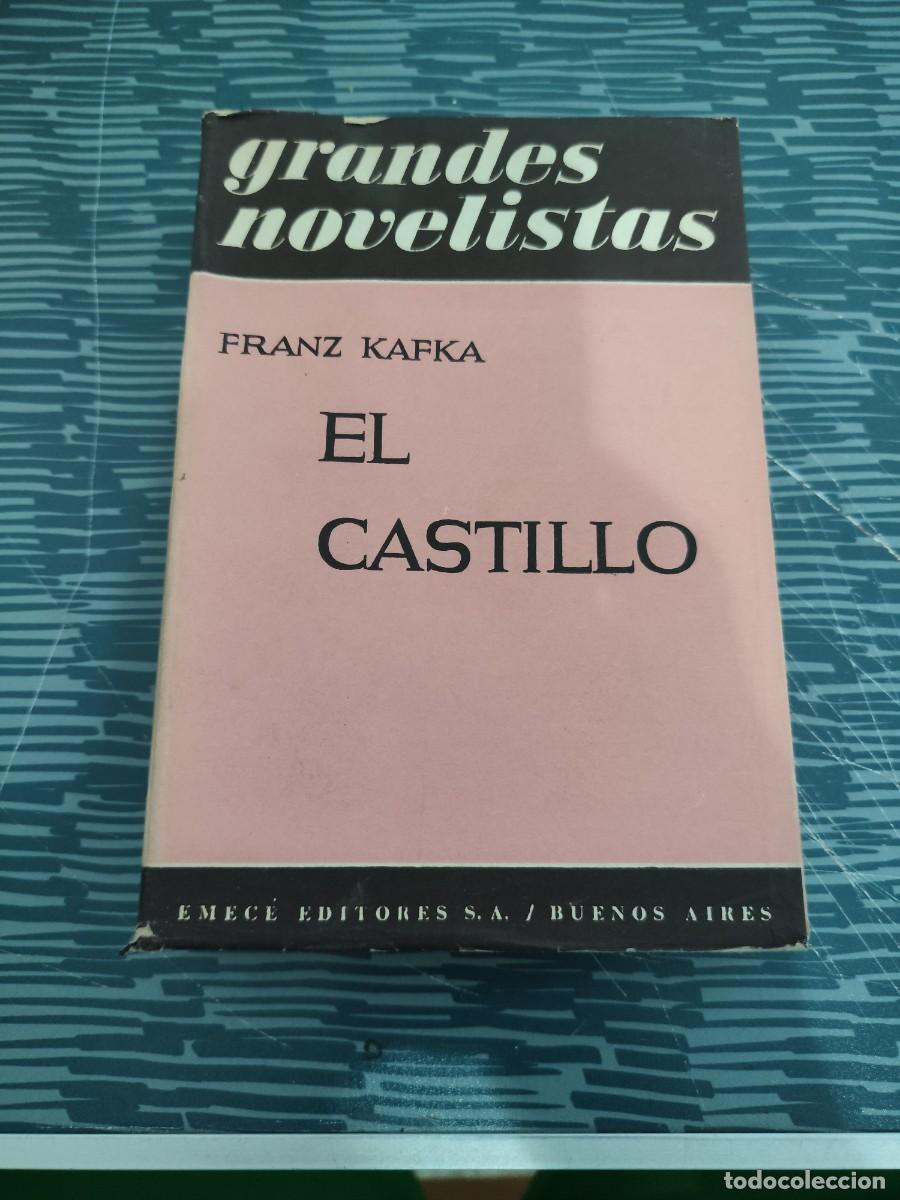 Libros de segunda mano: EL CASTILLO,FRANZ KAFKA, EMECE EDITORES,1951,416 P&Aacute;GINAS.