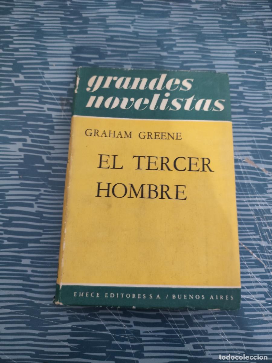 Libros de segunda mano: EL TERCER HOMBRE,GRAHAM GREENE, EMECE EDITORES,1950, INTONSO.