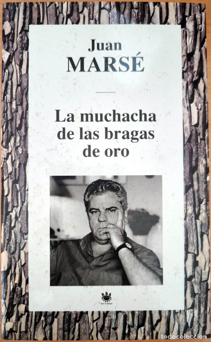 Libros de segunda mano: La Muchacha de las Bragas de Oro, de Juan Mars&eacute;