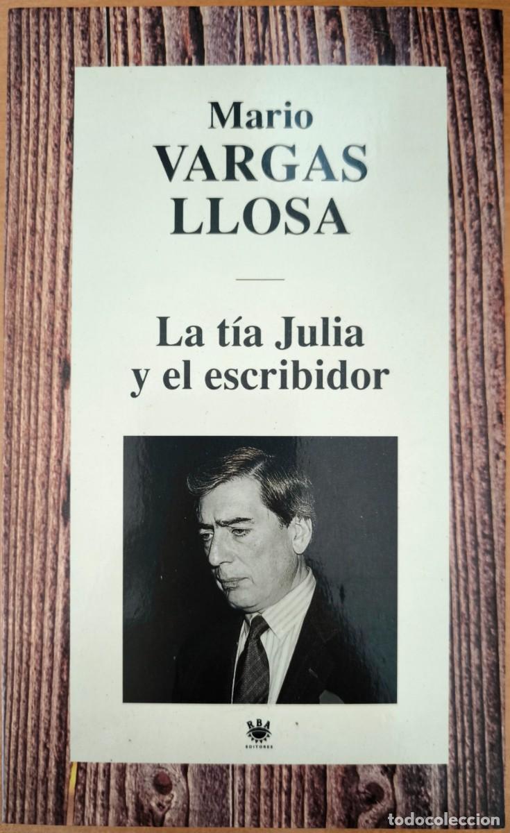 Libros de segunda mano: La T&iacute;a Julia y el Escribidor, de Mario Vargas Llosa