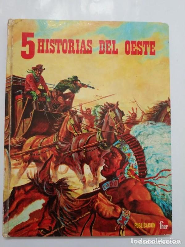 Libros de segunda mano: 5 Historias del Oeste - Garcia Corella, Laura - Publicaciones Fher - 1975