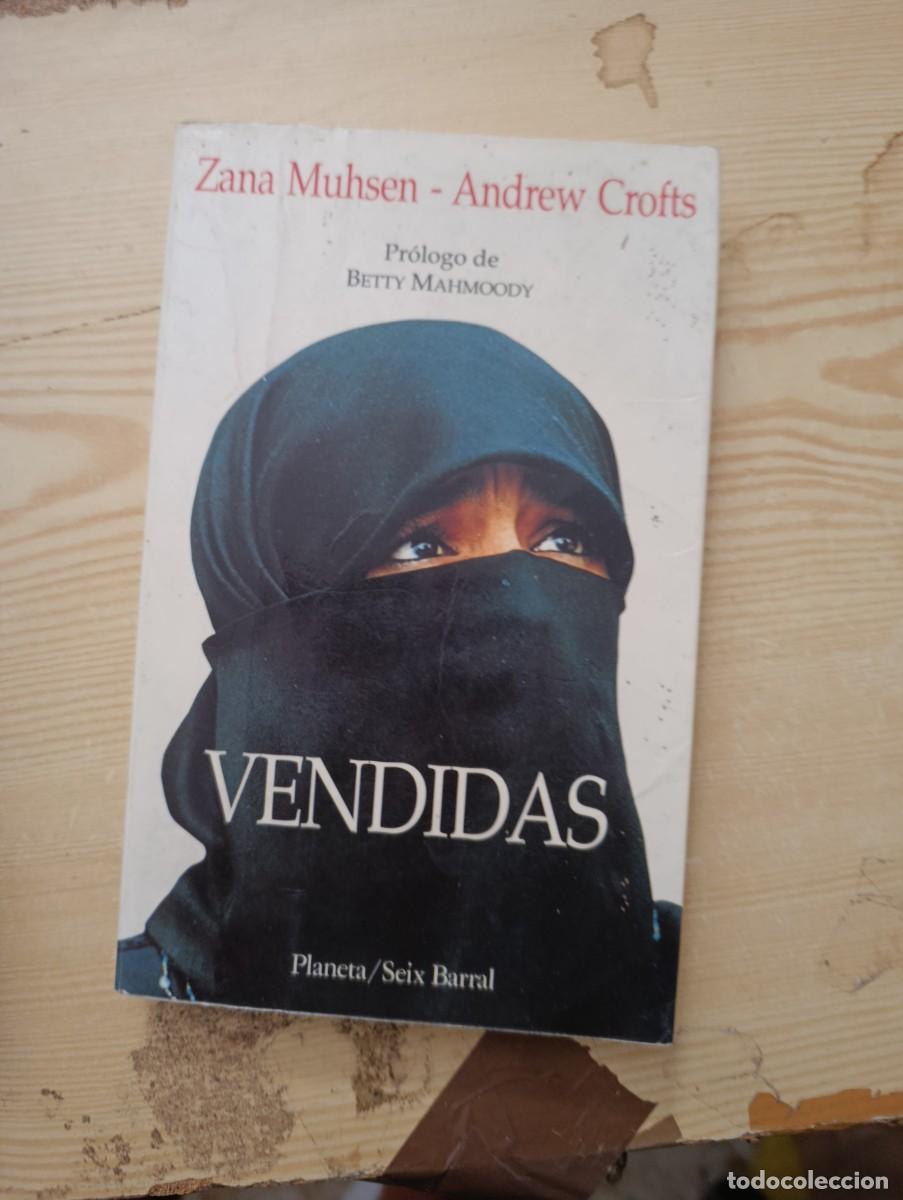 Libros de segunda mano: VENDIDAS. ZANA MUHSEN ANDREW CROFTS EST32B3