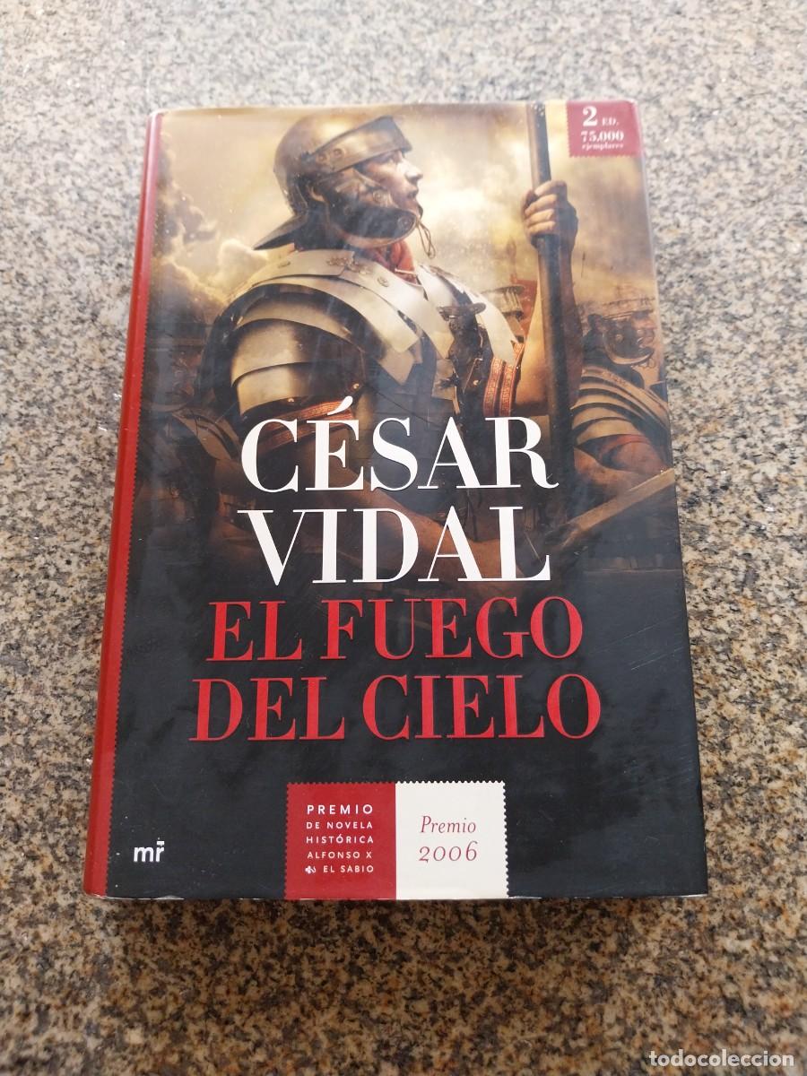 Libros de segunda mano: EL FUEGO DEL CIELO -- CESAR VIDAL -- MARTINEZ ROCA --