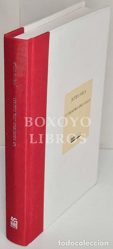 Livres d'occasion: VILA, Justo. La memoria del gallo. Indugrafic. Edici&oacute;n limitada. 2001