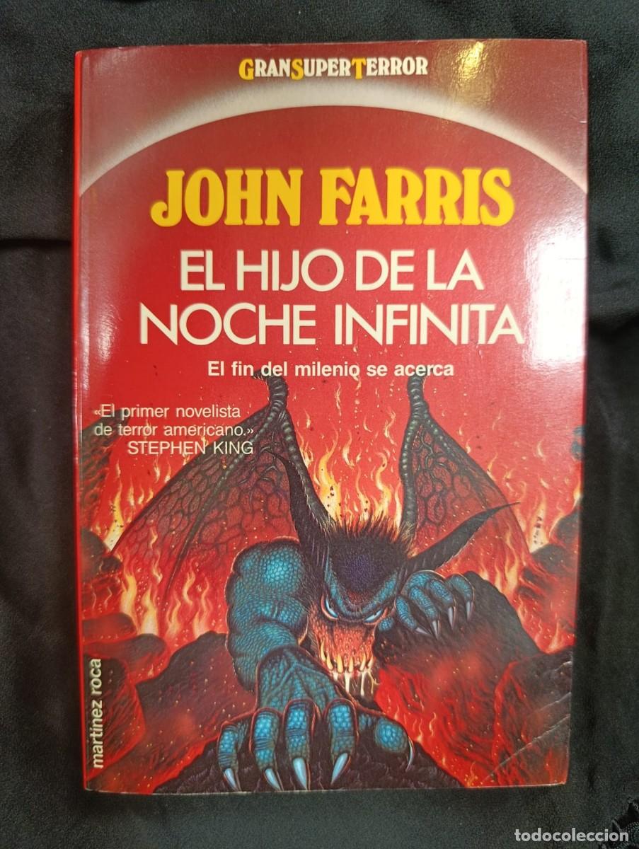 Libros de segunda mano: EL HIJO DE LA NOCHE INFINITA - JOHN FARRIS