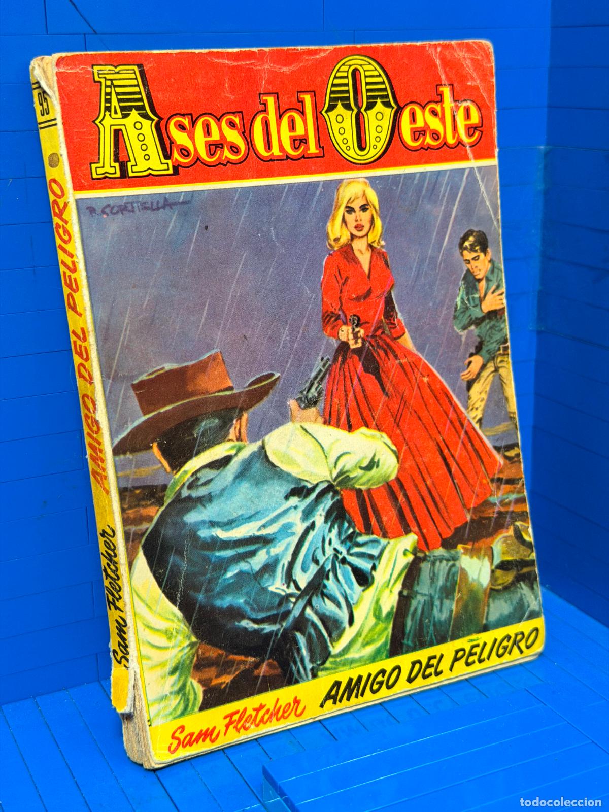 Libros de segunda mano: AMIGO DEL PELIGRO &ndash; ASES DEL OESTE