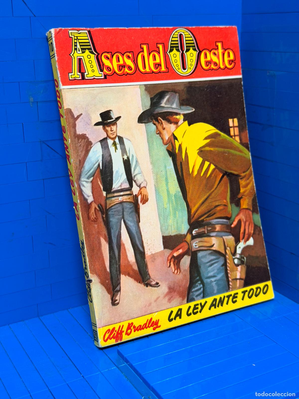 Livres d'occasion: LA LEY ANTE TODO &ndash; ASES DEL OESTE