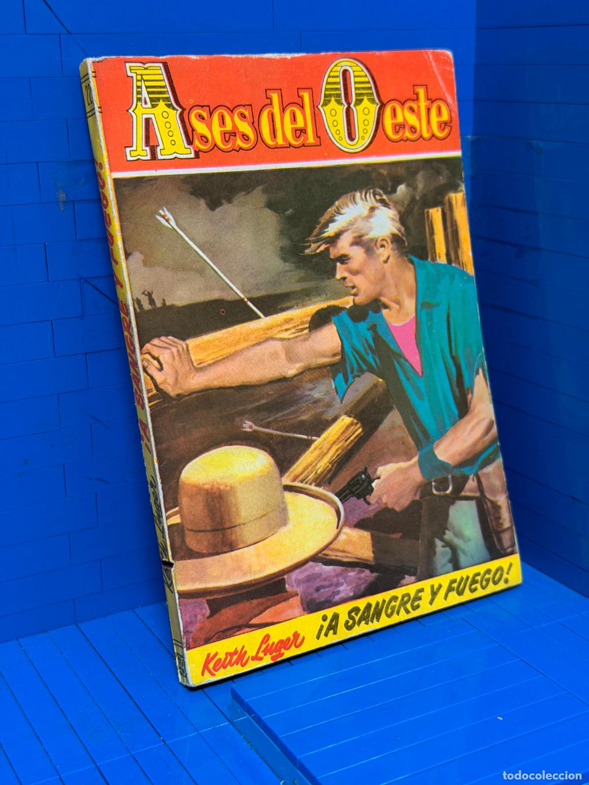 Livres d'occasion: A SANGRE Y FUEGO &ndash; ASES DEL OESTE