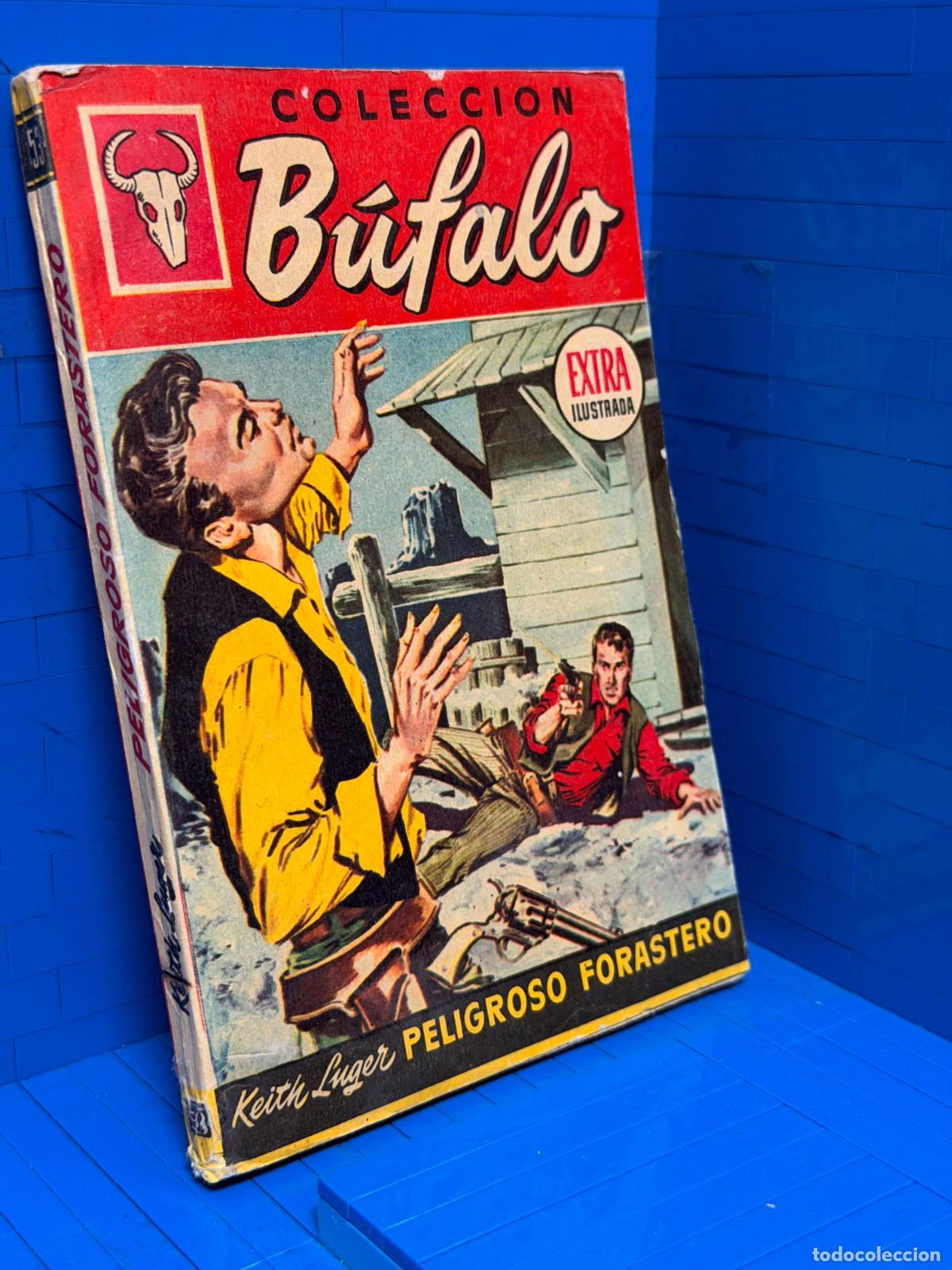 Gebrauchte B&uuml;cher: PELIGROSO FORASTERO &ndash; COLECCION BUFALO &ndash; ED. BRUGUERA