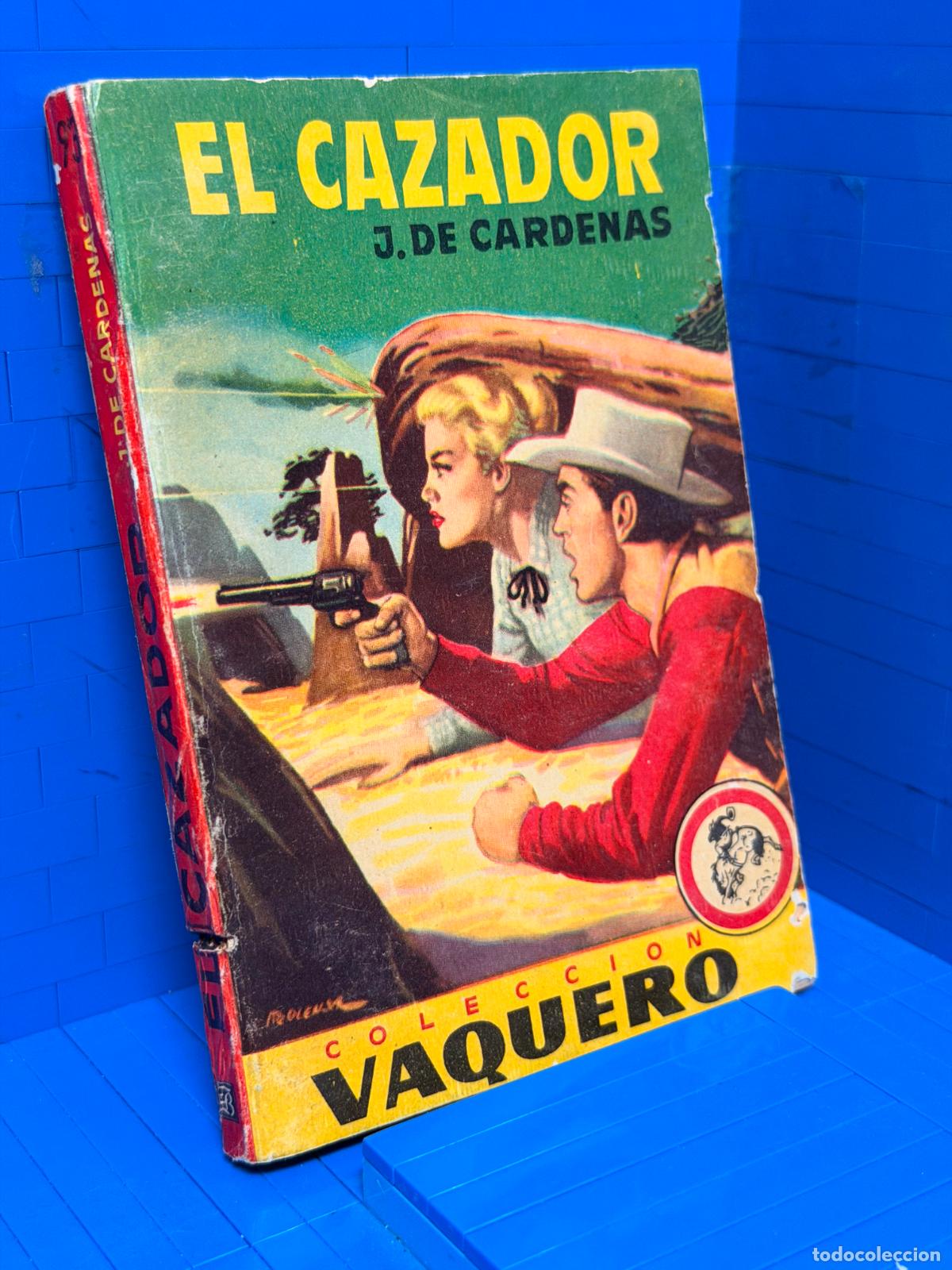 Gebrauchte B&uuml;cher: EL CAZADOR &ndash; COLECCION VAQUERO &ndash; ED. BRUGUERA