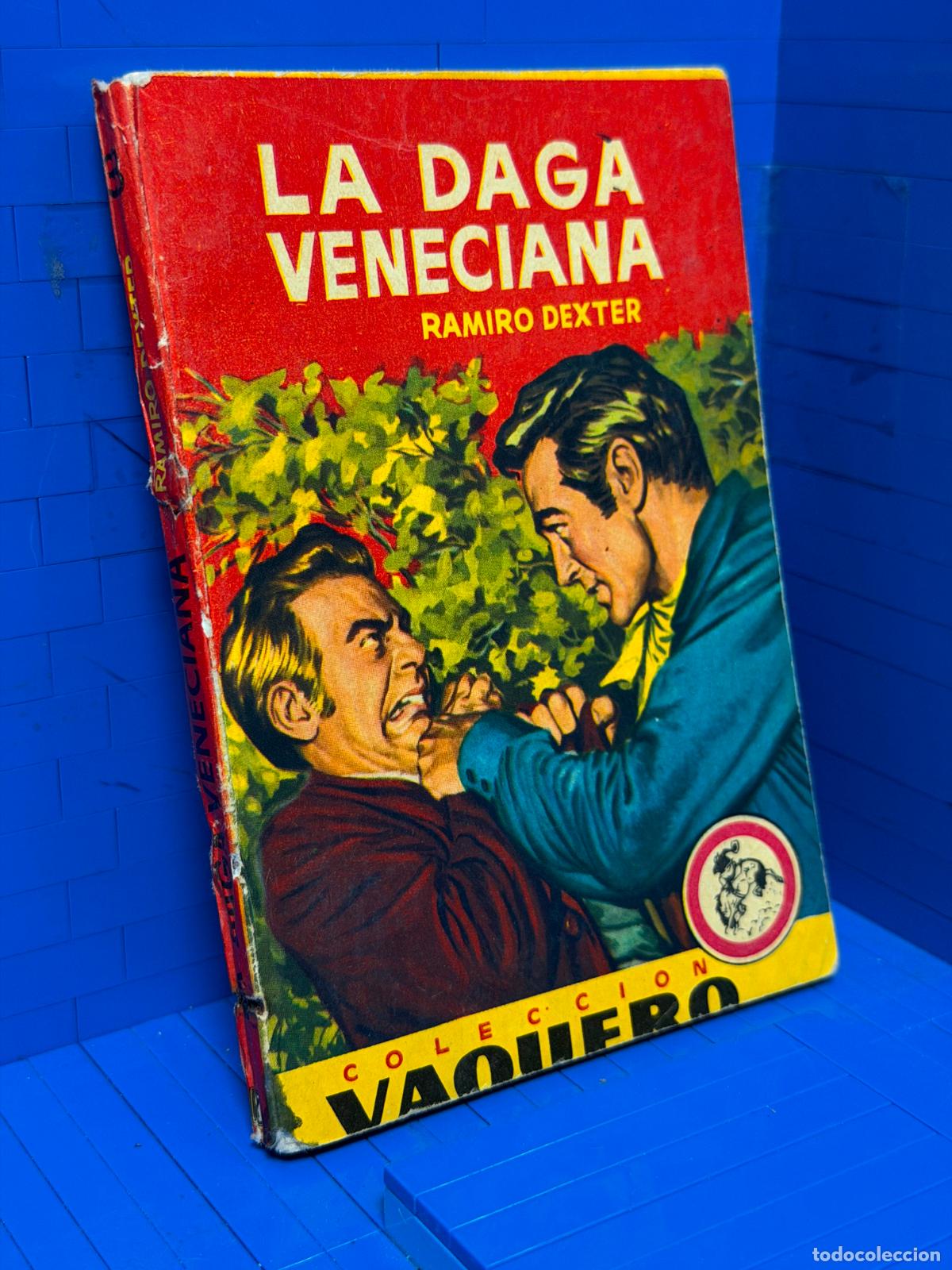 Second hand books: LA DAGA VENECIANA &ndash; COLECCION VAQUERO &ndash; ED. BRUGUERA