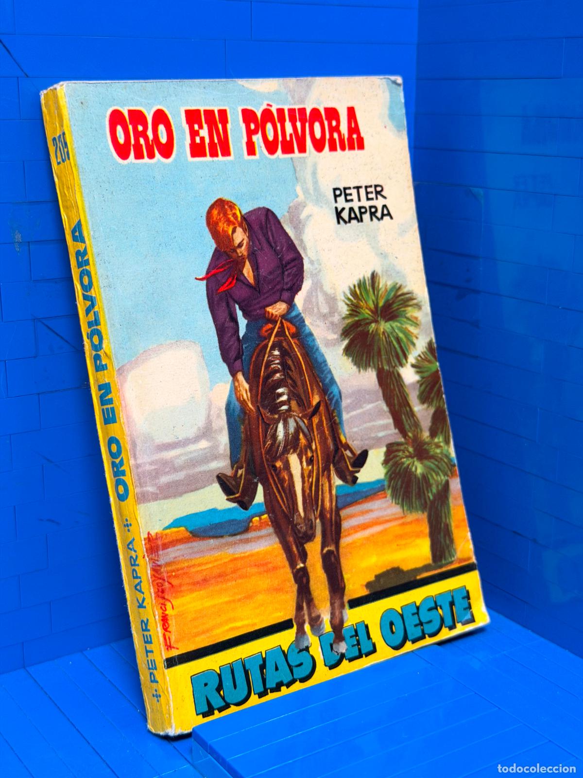Second hand books: ORO EN POLVORA &ndash; RUTAS DEL OESTE &ndash; ED. TORAY