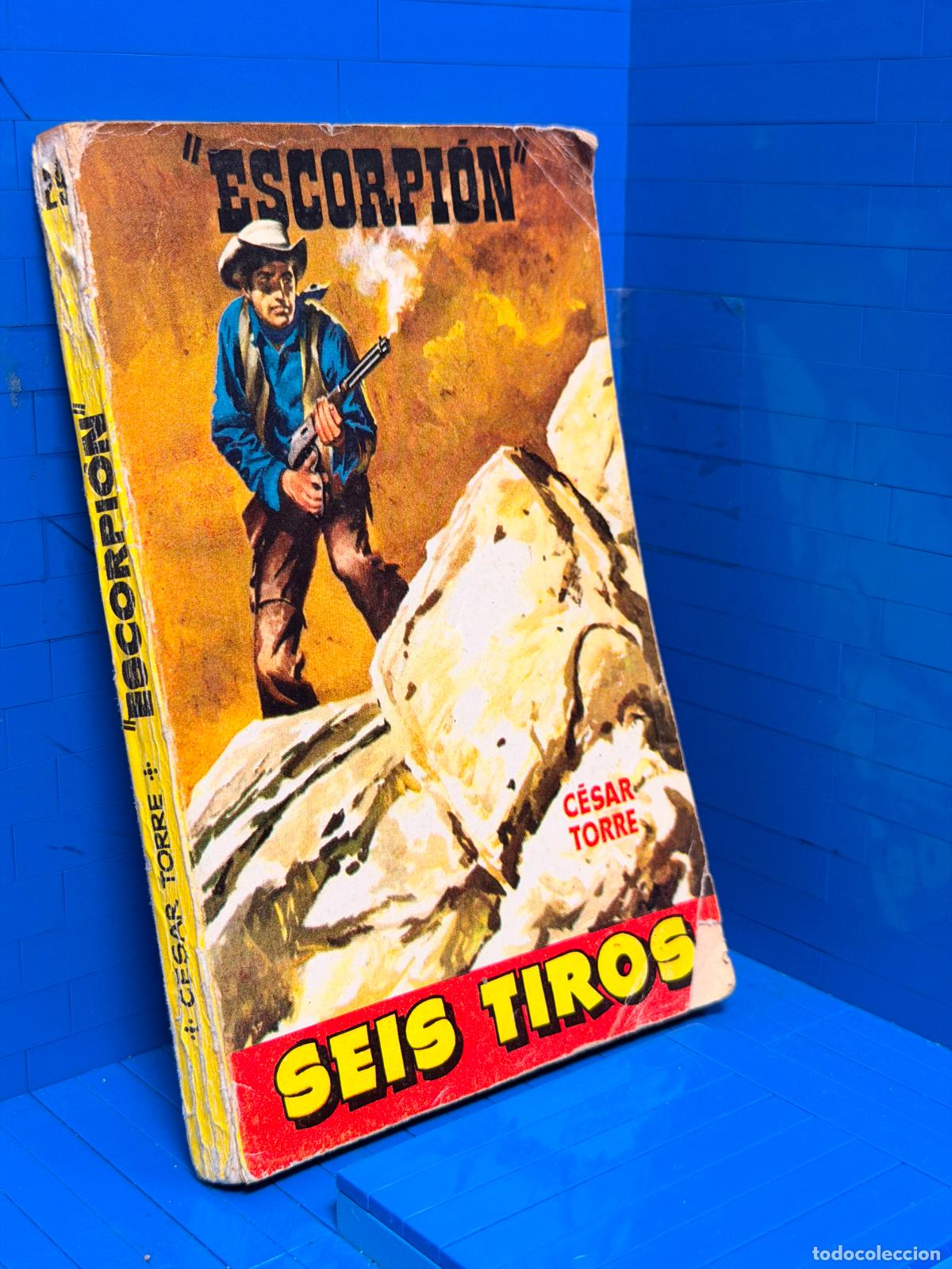 Gebrauchte B&uuml;cher: ESCORPION &ndash; SEIS TIROS &ndash; ED. TORAY
