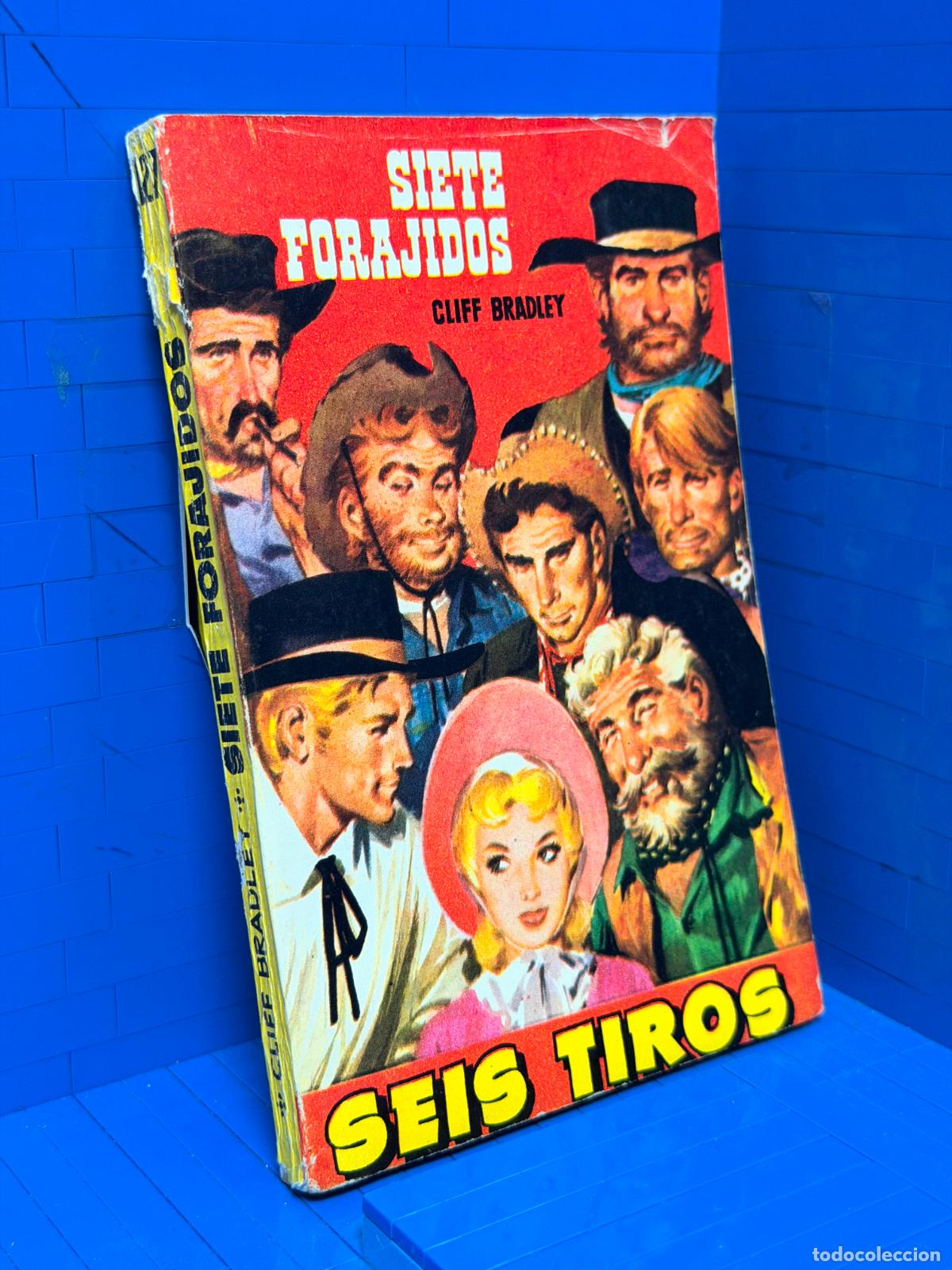 Gebrauchte B&uuml;cher: SIETE FORAJIDOS &ndash; SEIS TIROS &ndash; ED. TORAY