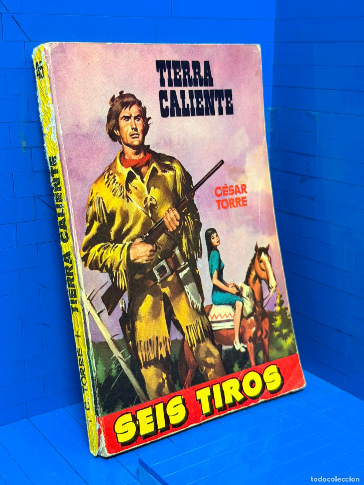 Gebrauchte B&uuml;cher: TIERRA CALIENTE &ndash; SEIS TIROS &ndash; ED. TORAY