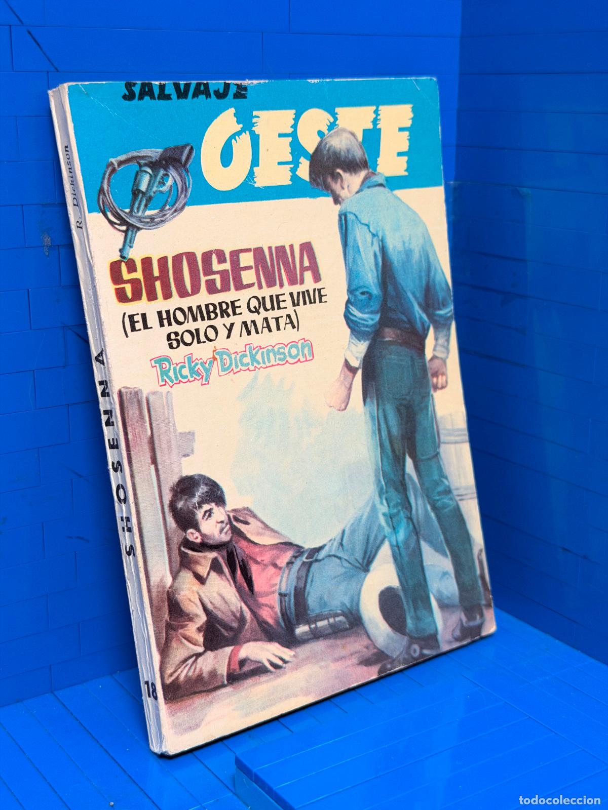Gebrauchte B&uuml;cher: SHOSHENNA, EL HOMBRE QUE VIVE SOLO Y MATA &ndash; SALVAJE OESTE &ndash; ED. FERMA