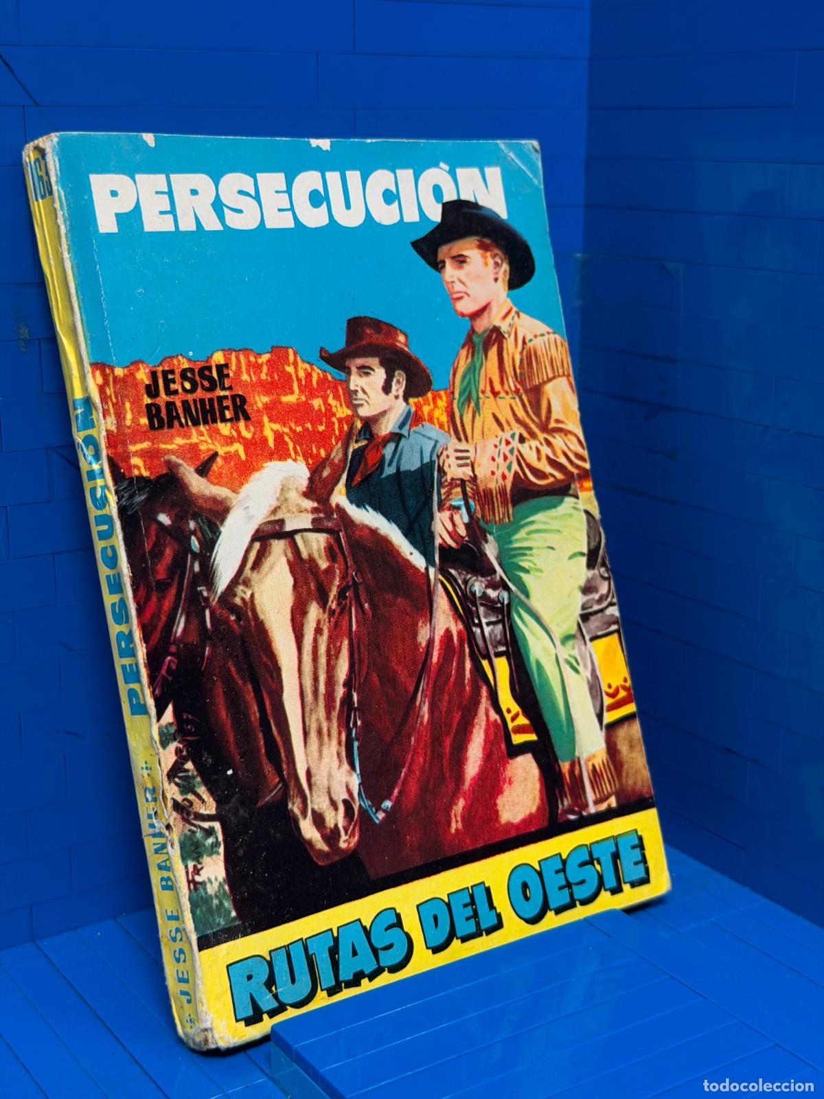 Libros de segunda mano: PERSECUCION &ndash; RUTAS DEL OESTE &ndash; ED. TORAY