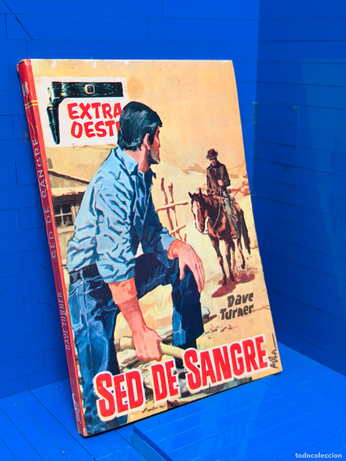 Libros de segunda mano: SED DE SANGRE &ndash; EXTRA OESTE &ndash; ED. ROLLAN