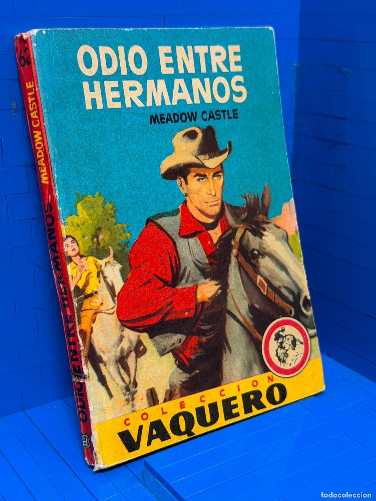 Libros de segunda mano: ODIO ENTRE HERMANOS &ndash; COLECCION VAQUERO &ndash; ED. BRUGUERA