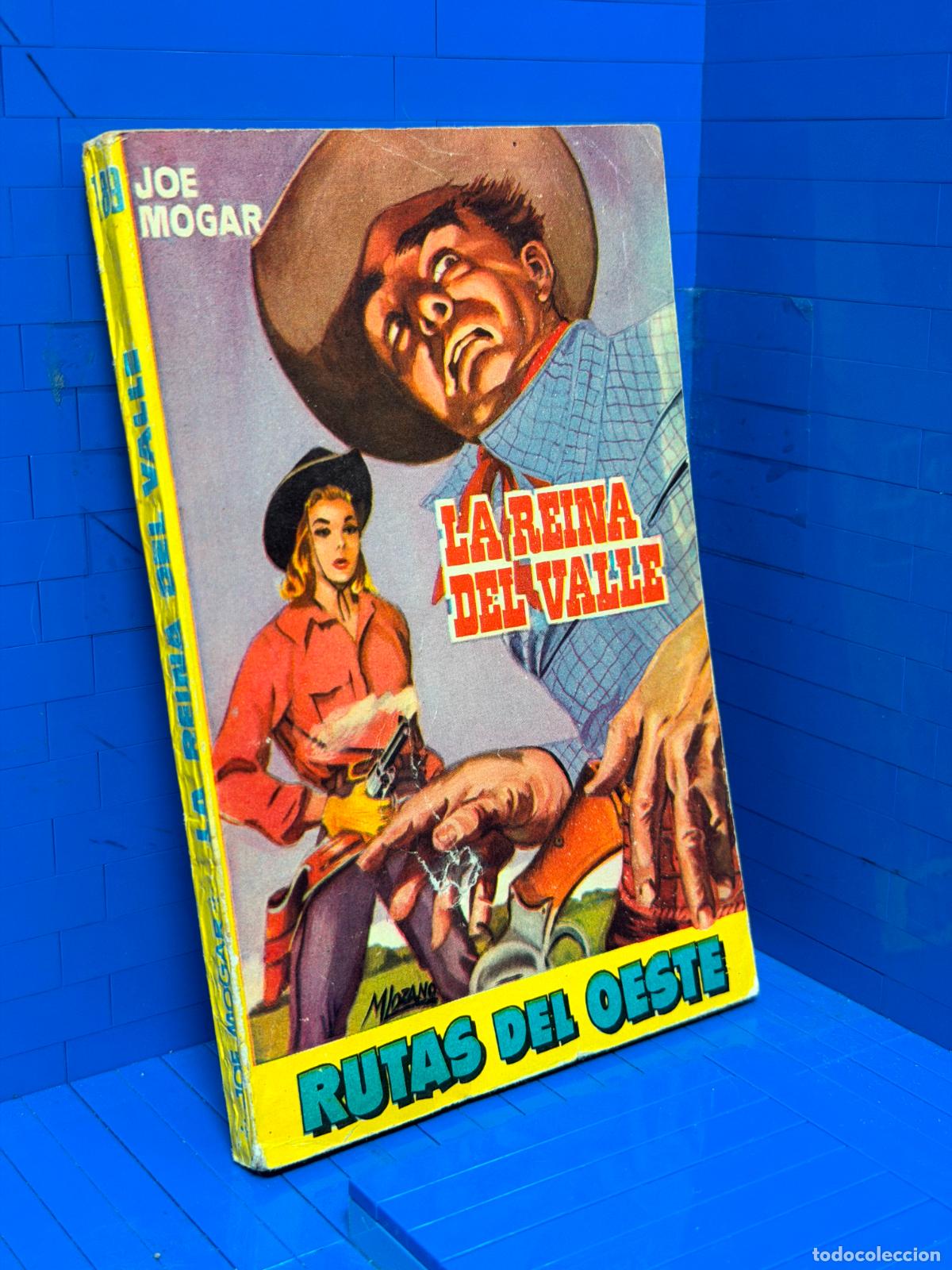 Libros de segunda mano: LA REINA DEL VALLE &ndash; RUTAS DEL OESTE &ndash; ED. TORAY