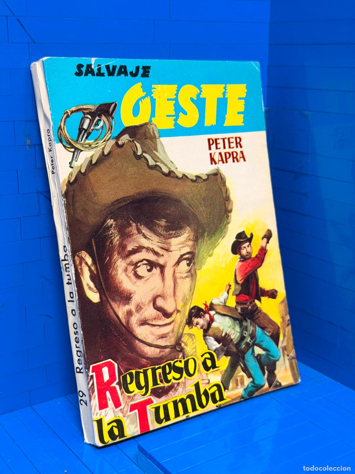 Libros de segunda mano: REGRESO A LA TUMBA &ndash; SALVAJE OESTE &ndash; ED. FERMA