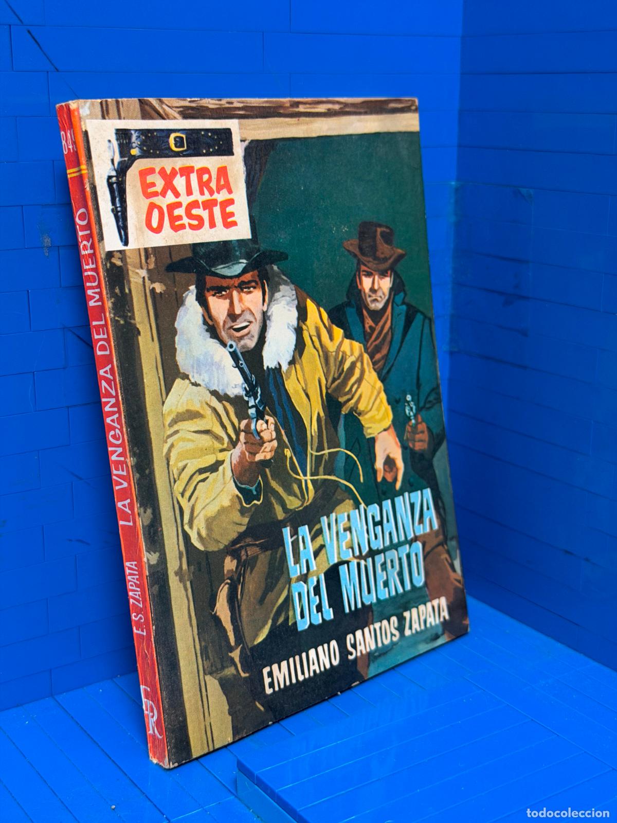 Libros de segunda mano: LA VENGANZA DEL MUERTO &ndash; EXTRA OESTE &ndash; ED. ROLLAN