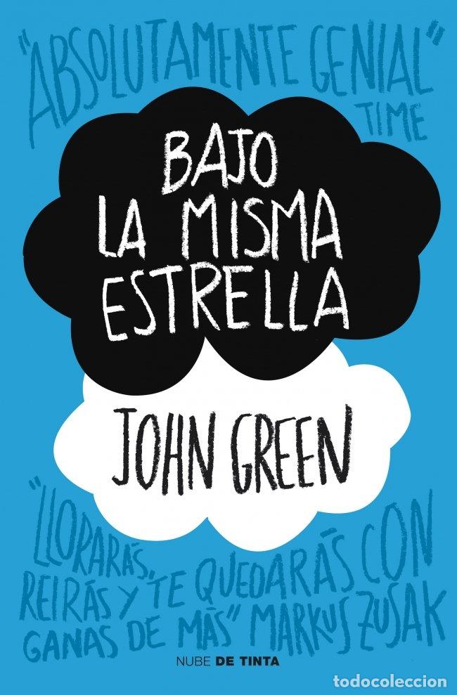 Libros de segunda mano: Bajo la Misma Estrella - Green, John - Nube de Tinta - 28929