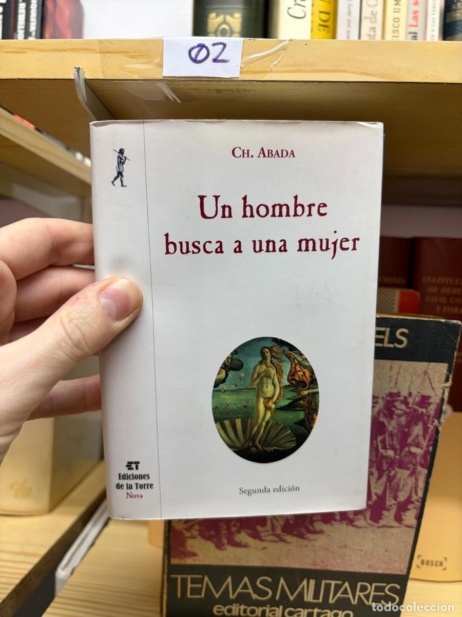 Libros de segunda mano: 02 + Un hombre busca a una mujer + Ch. Abada + Ediciones de la Torre Nova