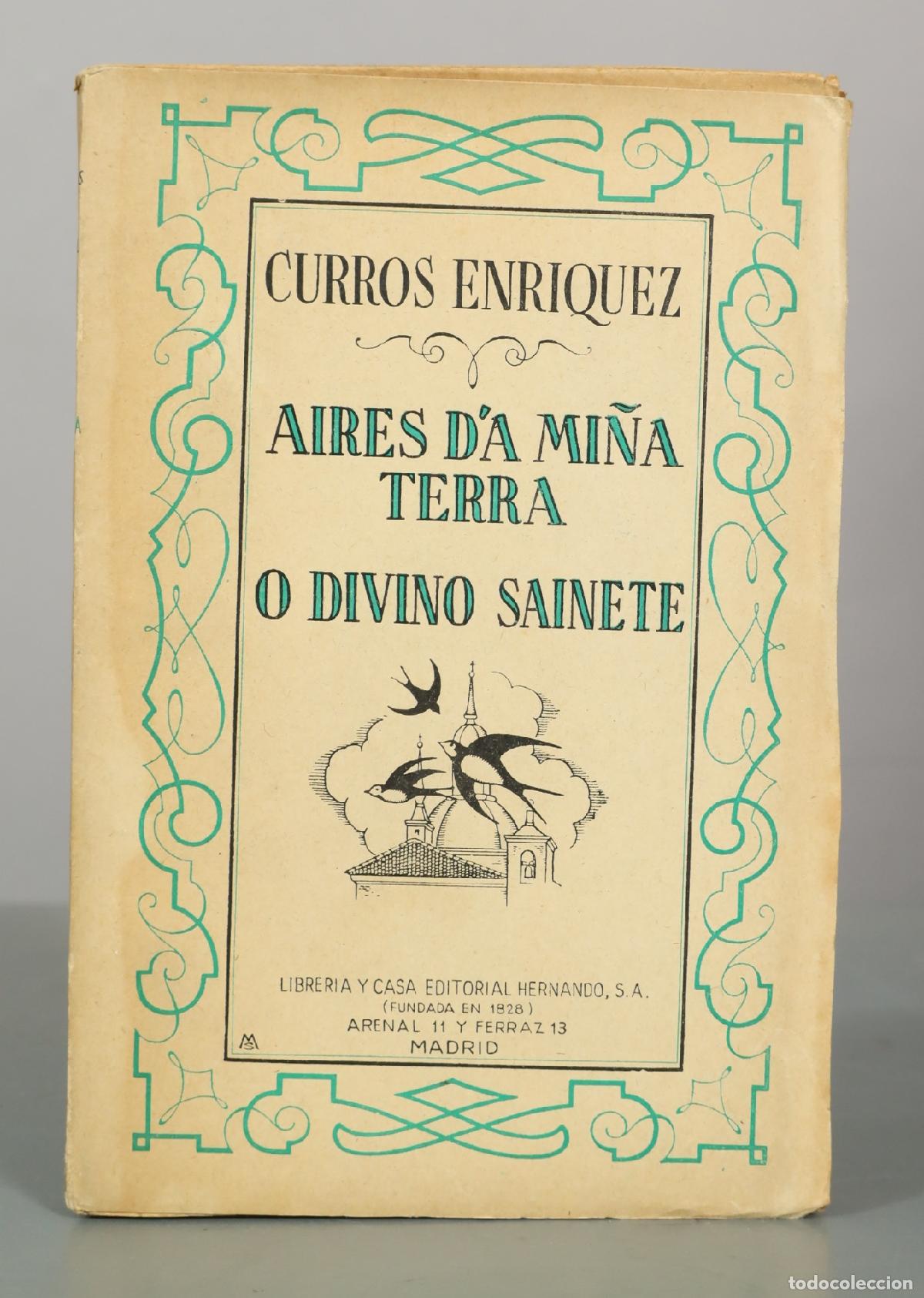 Libri di seconda mano: Aires d'a mi&ntilde;a terra. O divino sainete - Manuel Curros Enr&iacute;quez - Librer&iacute;a y Casa Editorial Hernando