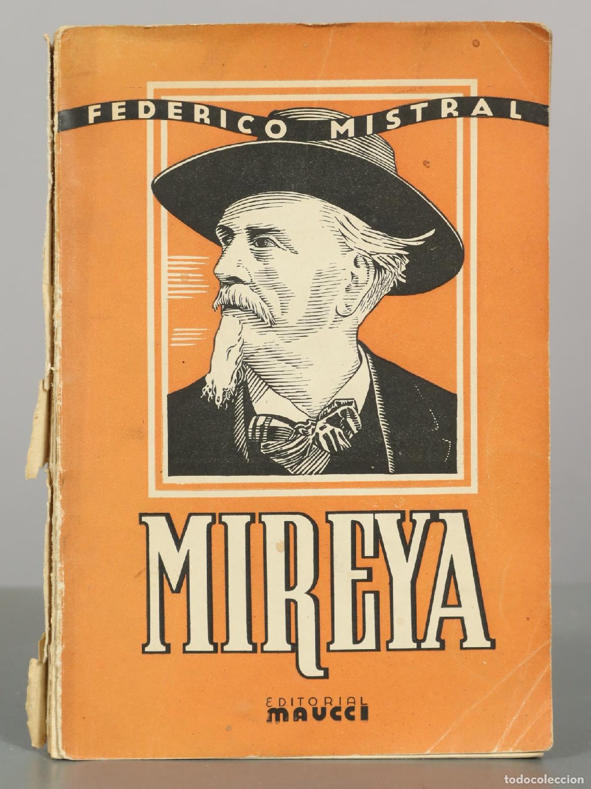 Libros de segunda mano: Mireya: poema provenzal - Federico Mistral, Celestino Barallat - Editorial Maucci