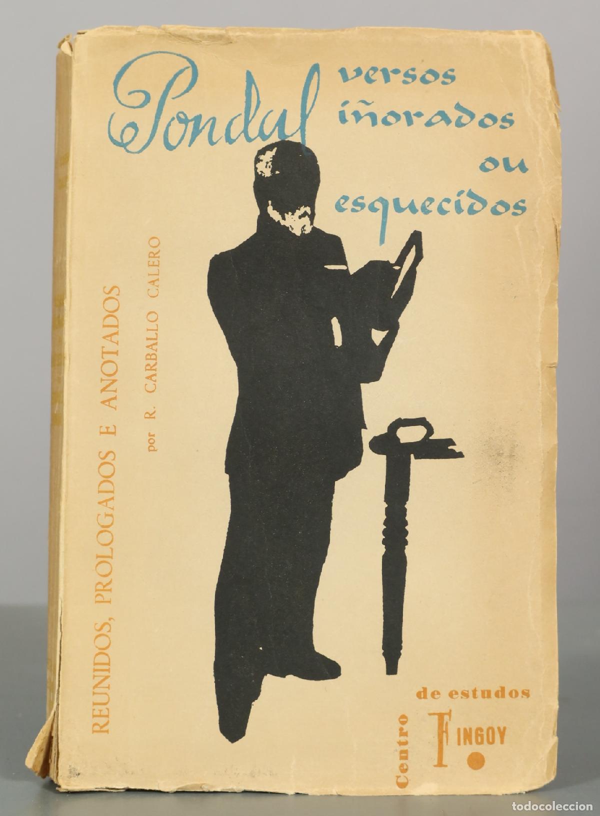 Libros de segunda mano: Versos i&ntilde;orados ou esquecidos - Eduardo Pondal - Ricardo Carballo Calero - Editorial Galaxia