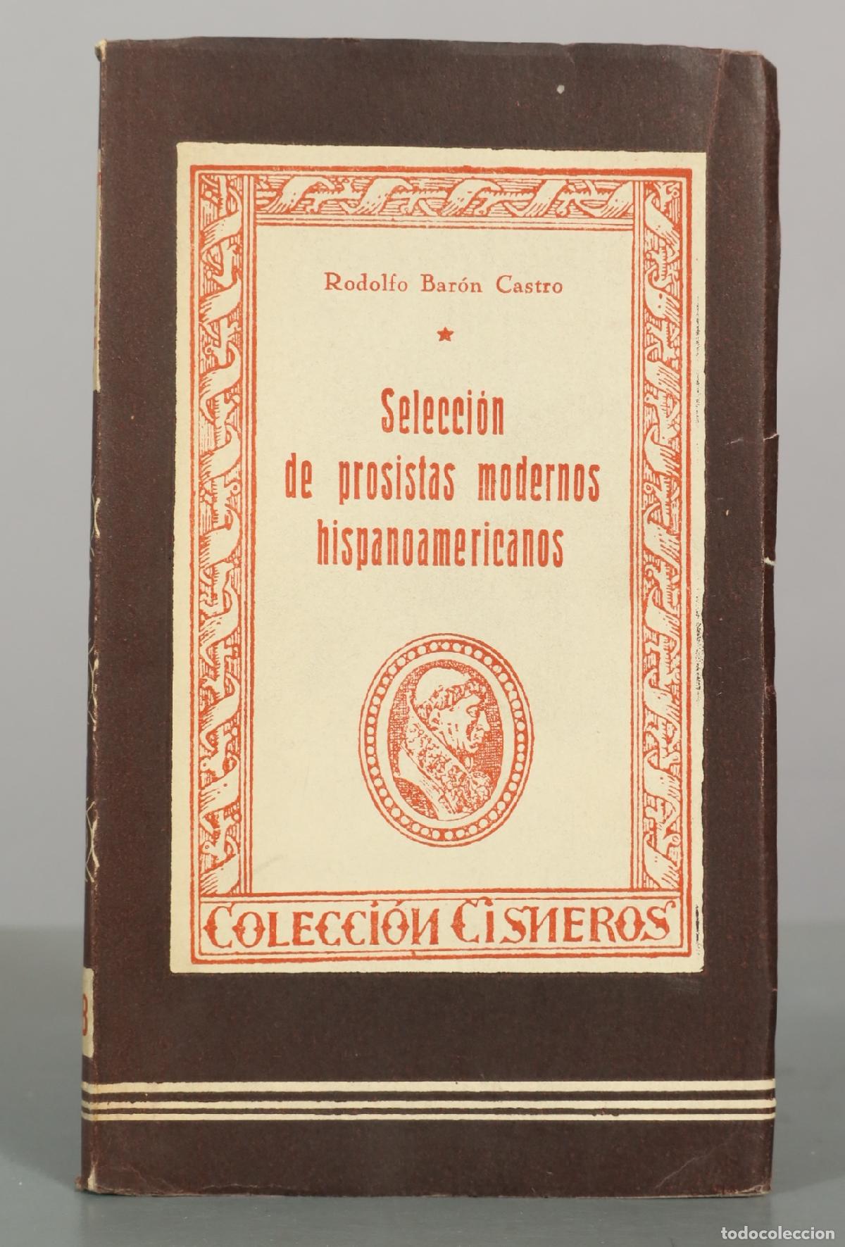 Gebrauchte B&uuml;cher: Selecci&oacute;n de prosistas modernos hispanoamericanos - Rodolfo Bar&oacute;n Castro - Ediciones Atlas