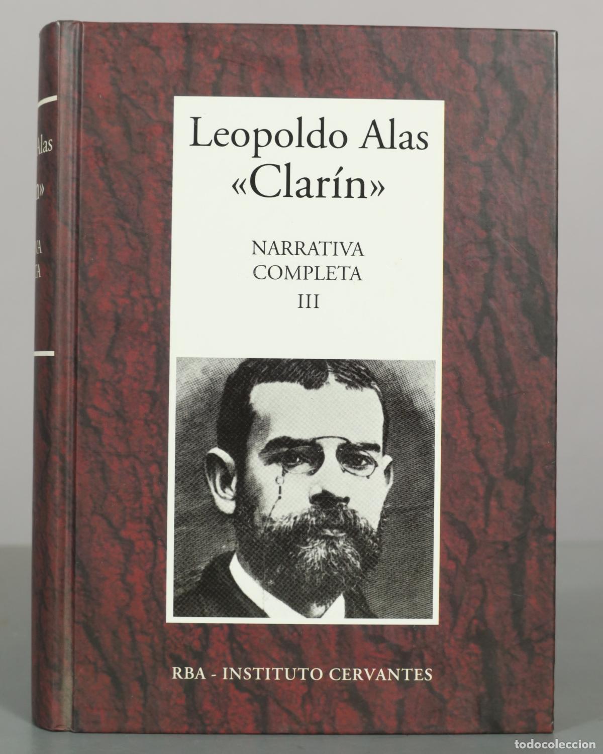 Gebrauchte B&uuml;cher: Leopoldo Alas Clar&iacute;n NARRATIVA COMPLETA. TOMO III