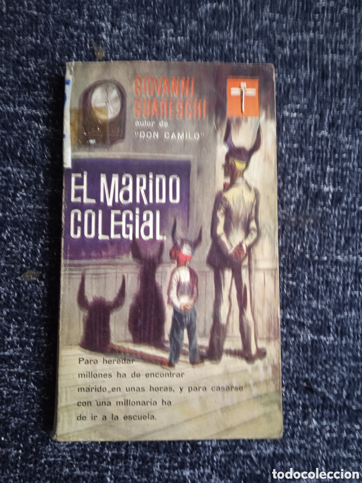 Libros de segunda mano: EL MARIDO COLEGIAL. / GIOVANNI GUARESCHI.
