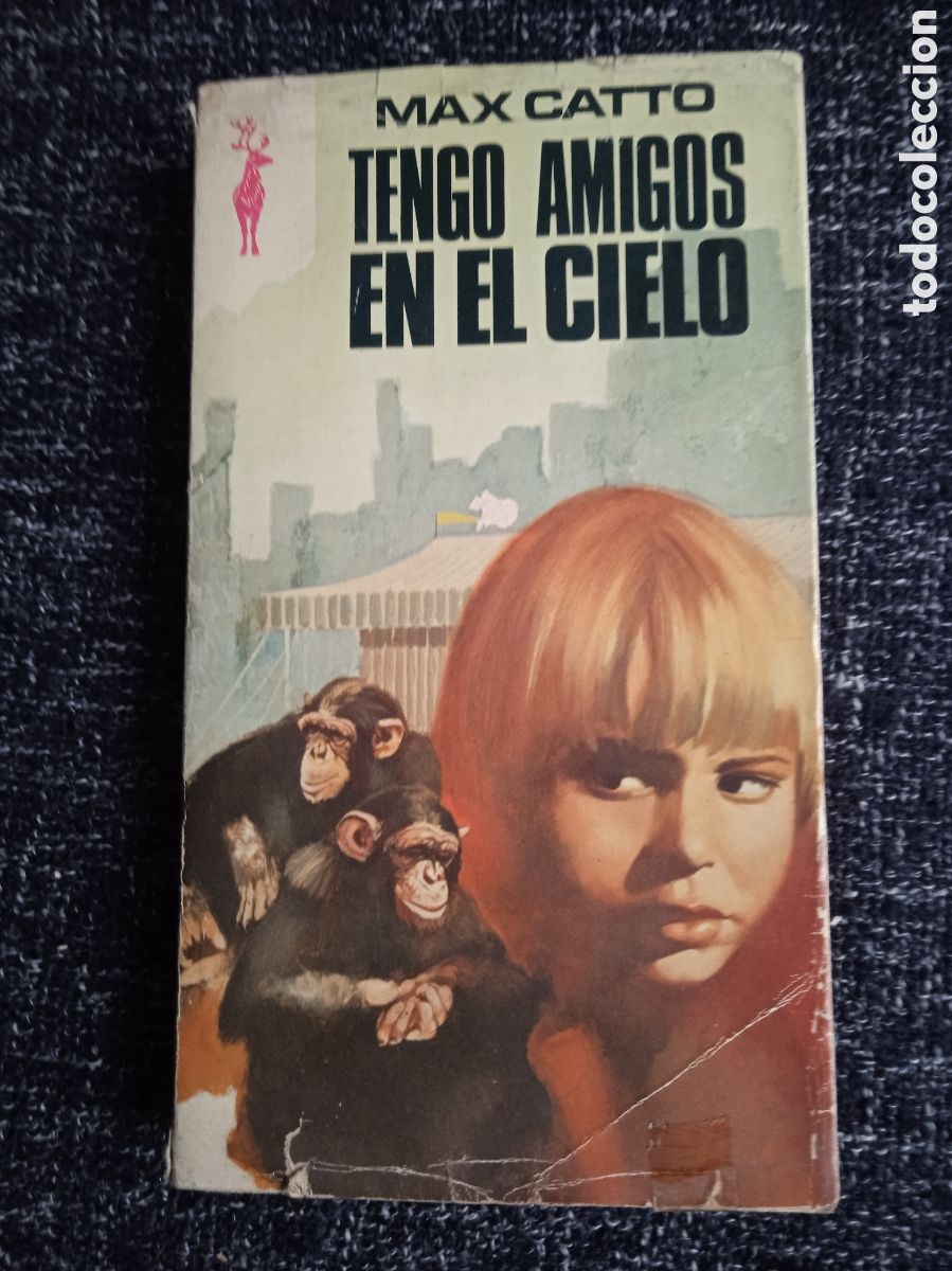 Libri di seconda mano: LIBROS RENO - TENGO AMIGOS EN EL CIELO. / MAX CATTO