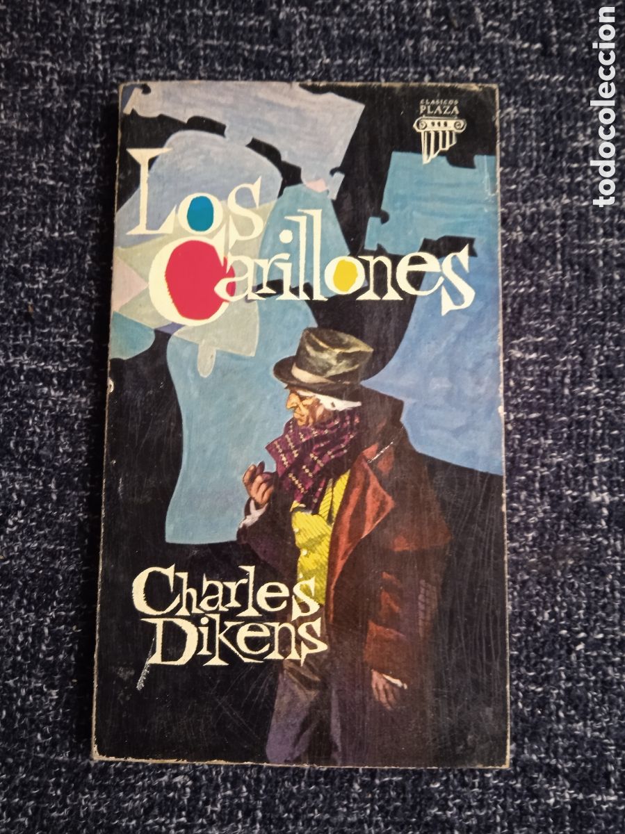 Libri di seconda mano: Los carrillones. / Charles Dickens
