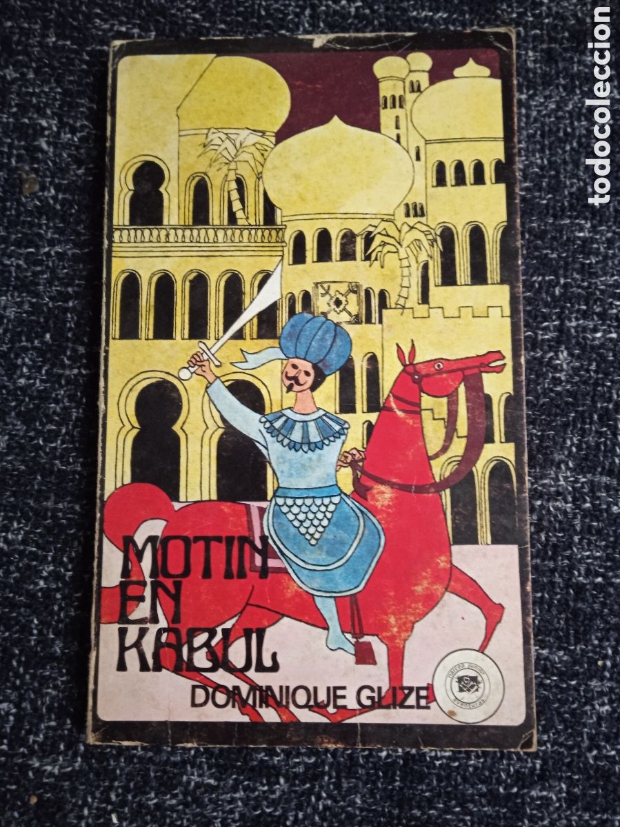 Libros de segunda mano: Mot&iacute;n en Kabul / Dominique Glize