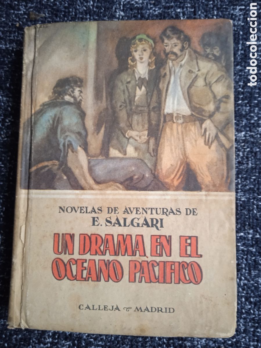 Libros de segunda mano: UN DRAMA EN EL PACIFICO / EMILIO SALGARI -ED. CALLEJA