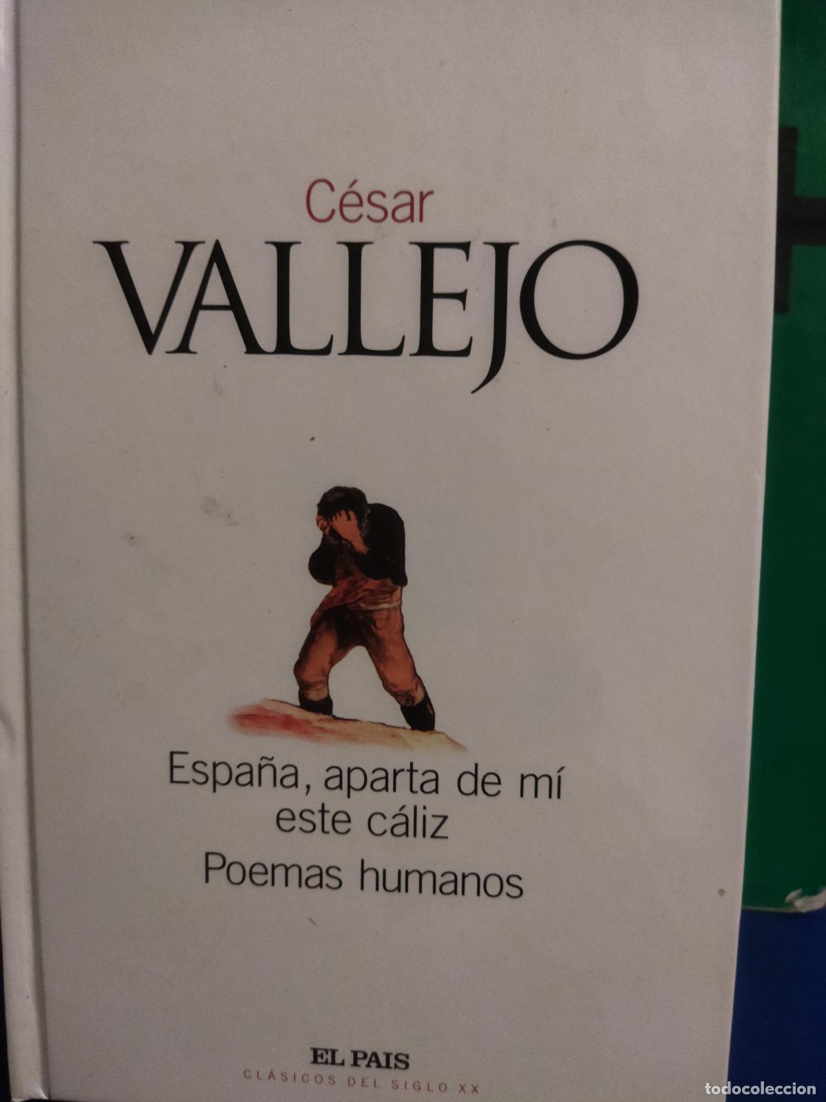 Libros de segunda mano: Espa&ntilde;a aparta de mi este c&aacute;liz poenas humanos