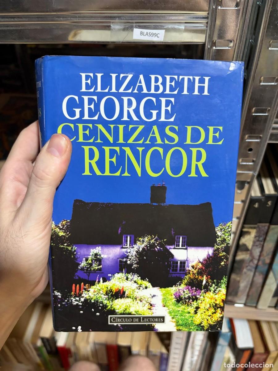 Libros de segunda mano: BLAS99C ELIZABETH GEORGE CENIZAS DE RENCOR